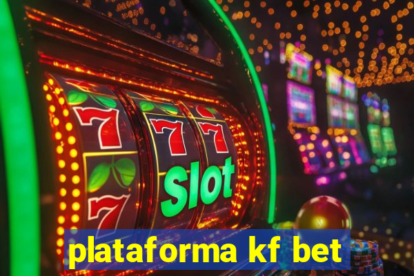 plataforma kf bet